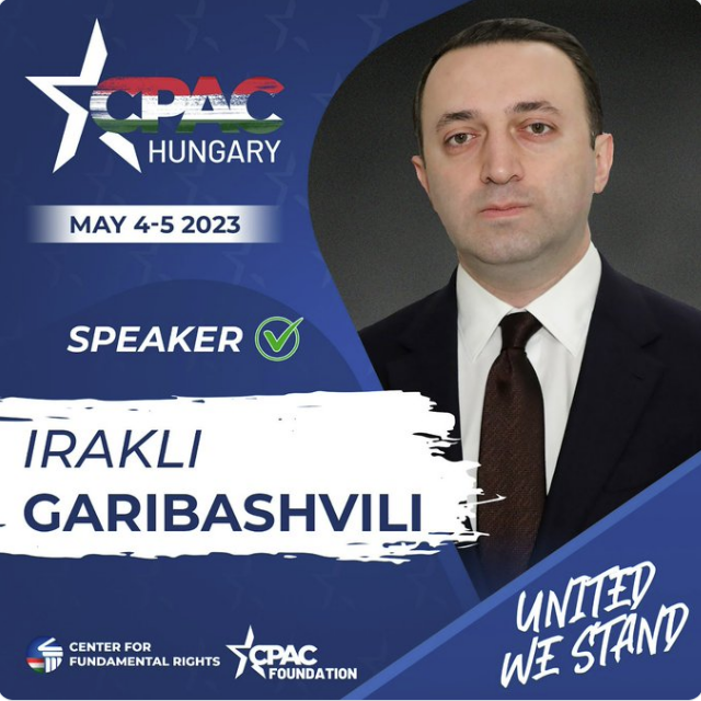 Georgian Prime Minister Advocates for Conservatism and Slams “False” Values at CPAC